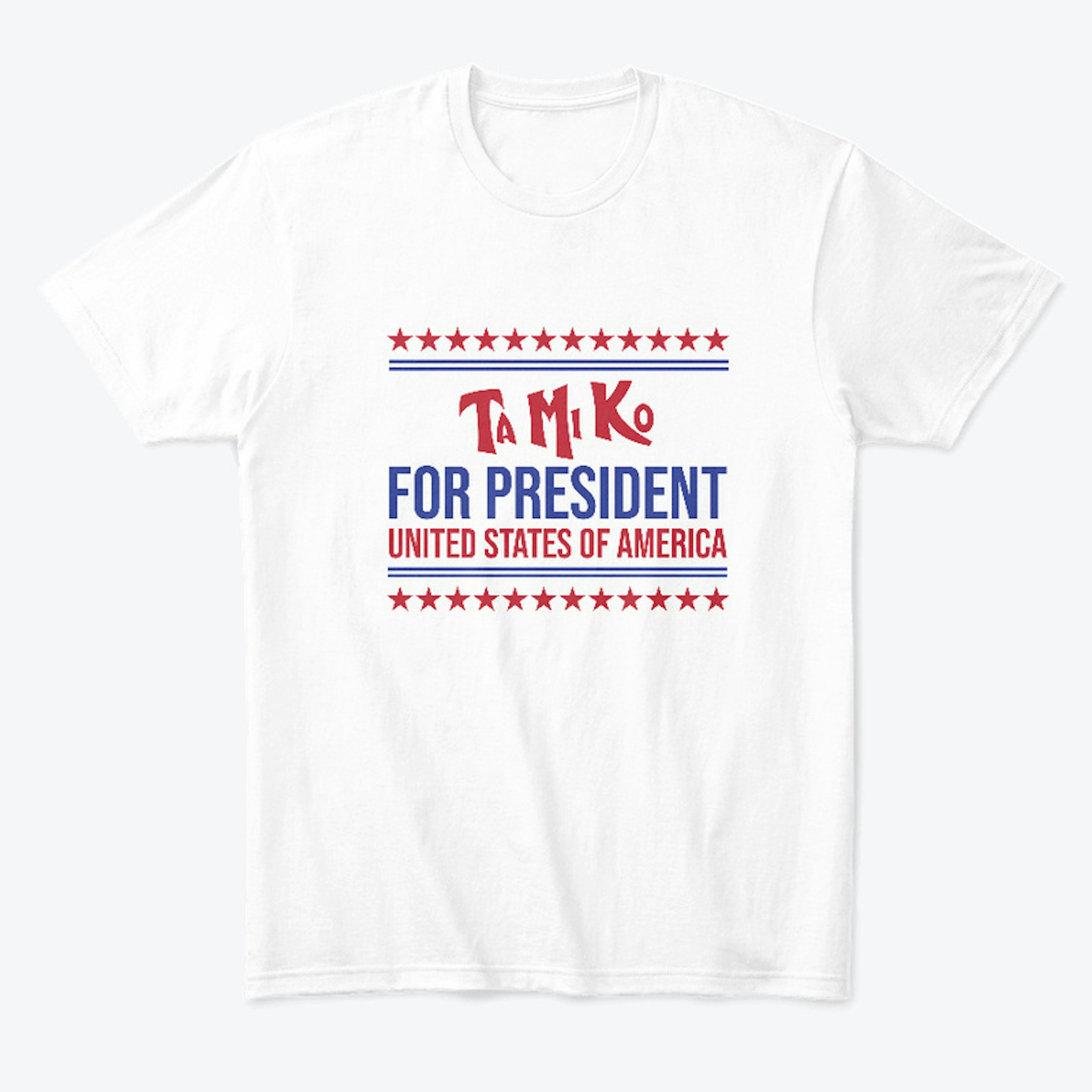 Tamiko for President Campaign